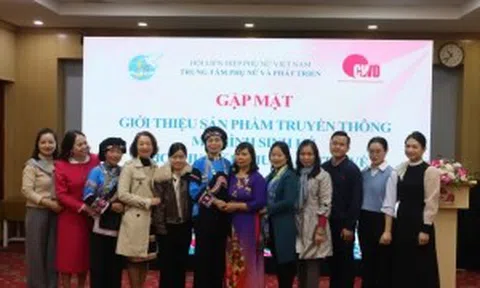 Gặp mặt giới thiệu sản phẩm truyền thông mô hình sinh kế cho phụ nữ bị mua bán trở về